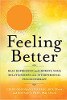 Feeling Better: Beat Depression and Improve Your Relationships with Interpersonal Psychotherapy by Cindy Goodman Stulberg and Ronald J. Frey.